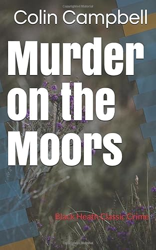 Murder on the Moors: A HIghland Mystery