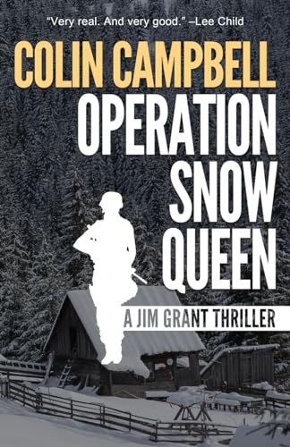 Operation Snow Queen: A Jim Grant Thriller von Down & Out Books