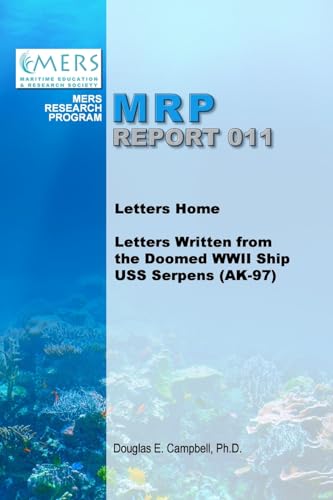 Letters Home: Letters Written from the Doomed WWII Ship USS Serpens (AK-97) von Lulu.com