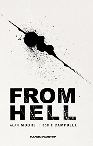 From hell: Un melodrama en dieciseis partes (Biblioteca Alan Moore)