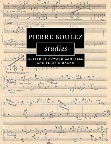 Pierre Boulez Studies (Cambridge Composer Studies) von Cambridge University Press