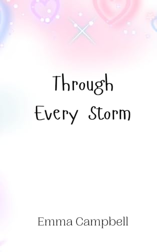 Through Every Storm von Creative Arts Management OÜ