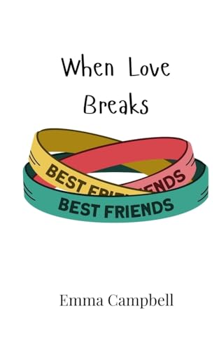 When Love Breaks von Creative Arts Management OÜ