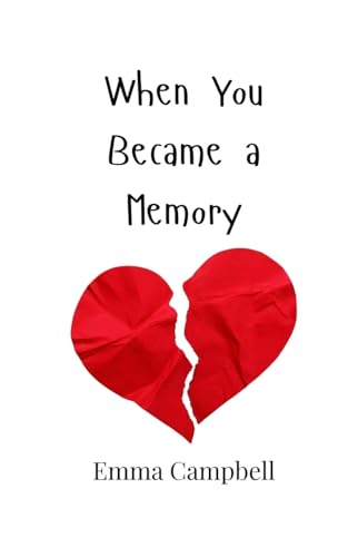 When You Became a Memory von Creative Arts Management OÜ