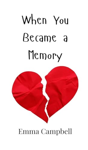 When You Became a Memory von Creative Arts Management OÜ