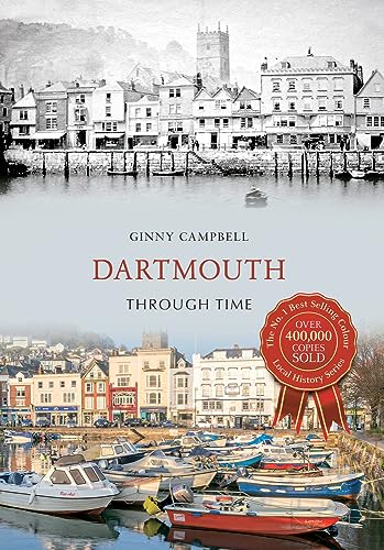 Dartmouth Through Time von Amberley Publishing