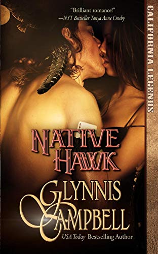 Native Hawk (California Legends, Band 3)