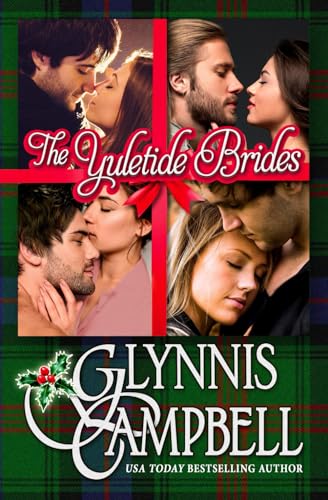 The Yuletide Brides von Glynnis Campbell