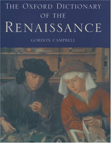 The Oxford Dictionary of the Renaissance