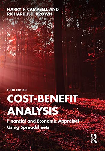 Cost-Benefit Analysis: Financial and Economic Appraisal Using Spreadsheets von Routledge