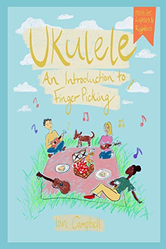 UKULELE - An Introduction to Fingerpicking: For Left and Right Handed Players von Lulu