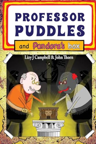 Professor Puddles and Pandora's Box von The Elite Lizzard Publishing Company