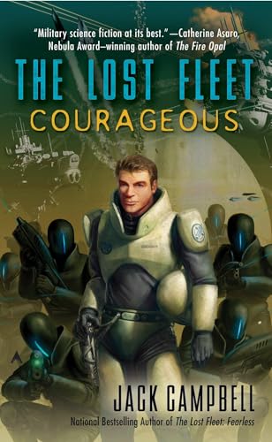 Courageous (The Lost Fleet, Book 3 of 6)