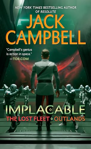 Implacable (The Lost Fleet: Outlands, Band 3) von Ace