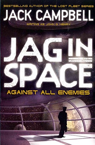 JAG in Space - Against All Enemies (Book 4)