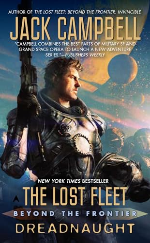 The Lost Fleet: Beyond the Frontier: Dreadnaught von Ace