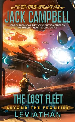 The Lost Fleet: Beyond the Frontier: Leviathan The Lost Fleet: Beyond the Frontier: Leviathan