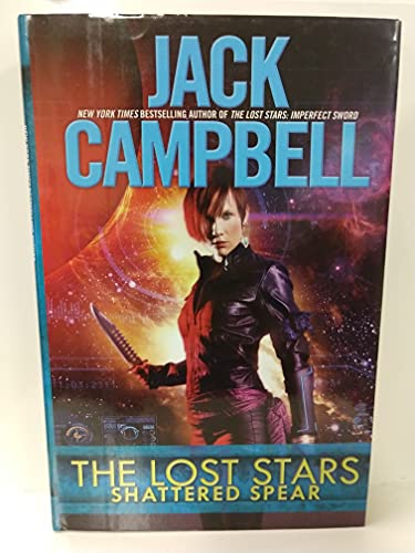 The Lost Stars: Shattered Spear The Lost Stars: Shattered Spear