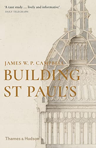 Building St Paul's von Thames & Hudson