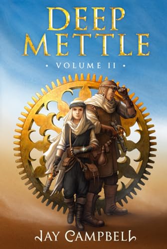 Deep Mettle Volume II: Tools of War (The Cycle Schyluscient) von Independently published