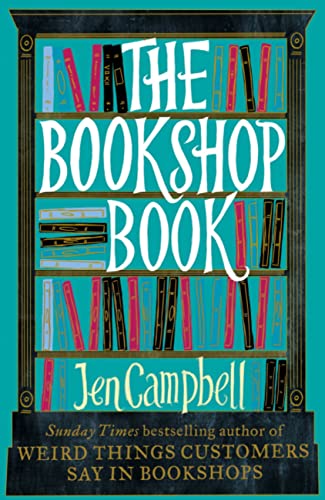The Bookshop Book: Jen Campbell