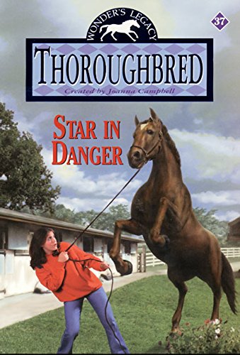 Thoroughbred #37: Star in Danger