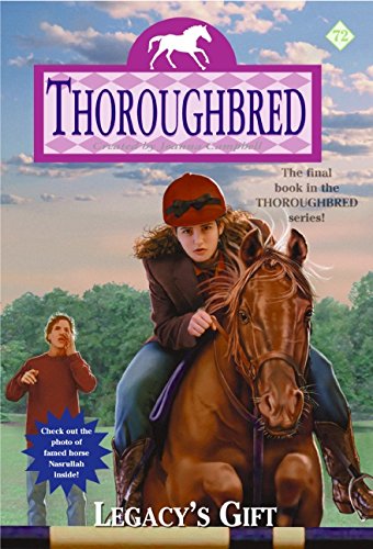 Thoroughbred #72: Legacy's Gift von HarperEntertainment