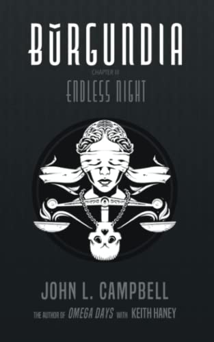 BURGUNDIA: Endless Night: Chapter III von Independently published