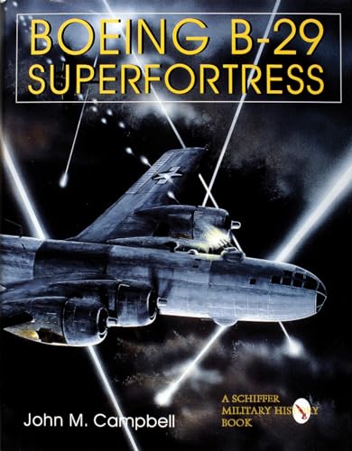 American Bombers at War Vol.2: Boeing B-29 Superfortress: American Bomber Aircraft in World War II