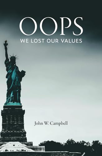 Oops, We Lost Our Values
