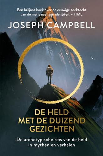 De held met de duizend gezichten: de archetypische reis van de held in mythen en verhalen von AnkhHermes, Uitgeverij