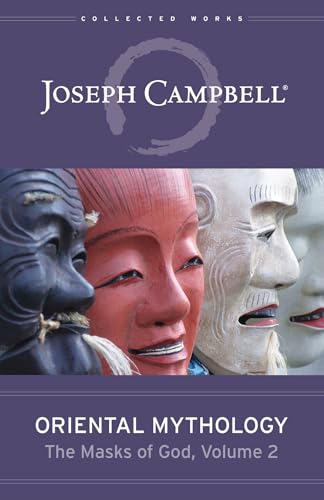 Oriental Mythology (The Masks of God, Volume 2) (The Masks of God, 2, Band 2)