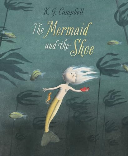 The Mermaid and the Shoe von Hachette Book Group USA