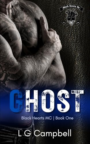 Ghost (Black Hearts MC -, Band 1) von Independently published