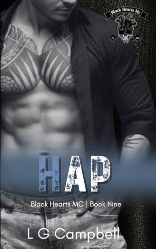 Hap (Black Hearts MC -, Band 9) von Independently published