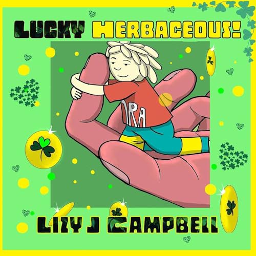 Lucky Herbaceous! von The Elite Lizzard Publishing Company