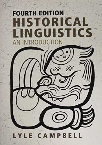 Historical Linguistics: An Introduction von Edinburgh University Press