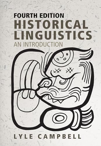 Historical Linguistics: An Introduction von MIT Press