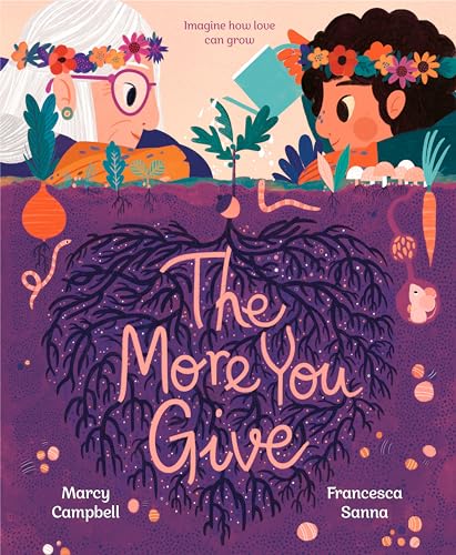 The More You Give von Knopf Books for Young Readers