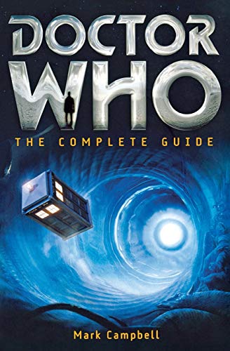 Doctor Who: The Complete Guide