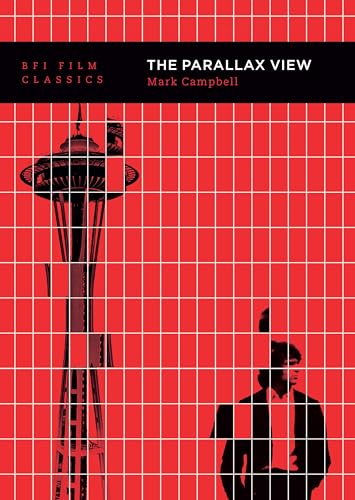 The Parallax View (BFI Film Classics) von British Film Institute