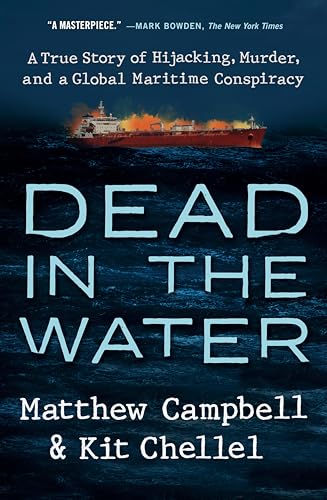 Dead in the Water: A True Story of Hijacking, Murder, and a Global Maritime Conspiracy von Portfolio