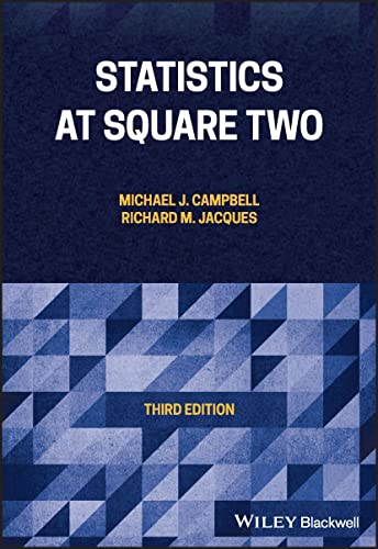 Statistics at Square Two: Understanding Modern Statistical Application in Medicine von Wiley-Blackwell