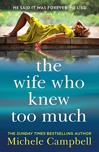 The Wife Who Knew Too Much: The addictive domestic psychological thriller from the Sunday Times bestselling author of It’s Always The Husband von HQ