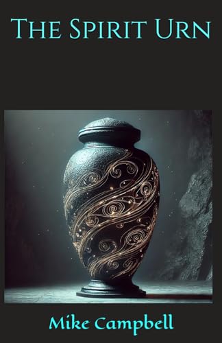 The Spirit Urn von Independently published