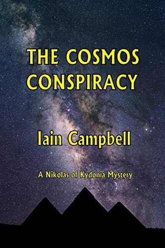 The Cosmos Conspiracy (Nikolas of Kydonia Murder Mysteries, Band 6)