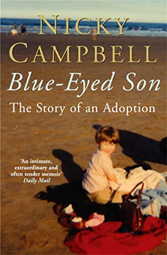 Blue-Eyed Son: The Story of an Adoption von MACMILLAN