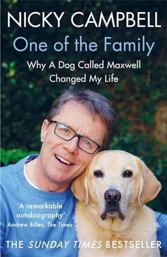 One of the Family: Why A Dog Called Maxwell Changed My Life - The Sunday Times bestseller von Hodder Paperbacks