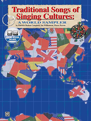 Traditional Songs of Singing Cultures: A World Sampler