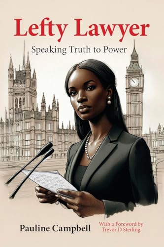 Lefty Lawyer: Speaking Truth to Power von Waterside Press